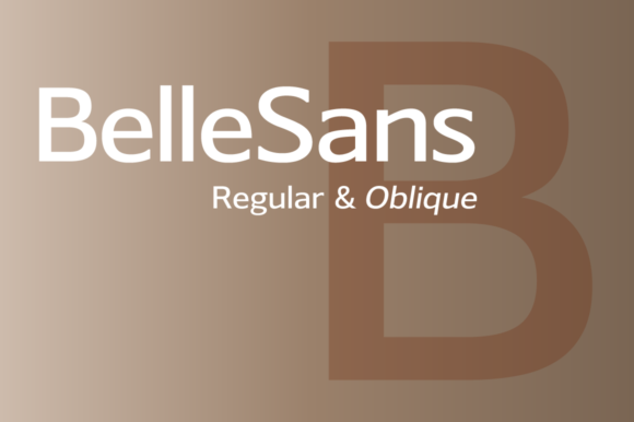 Download Belle Sans Regular and Oblique - Sans Collection